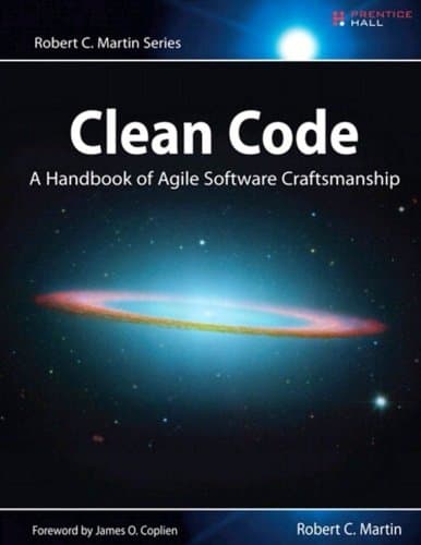 Clean Code: A Handbook of Agile Software Craftsmanship