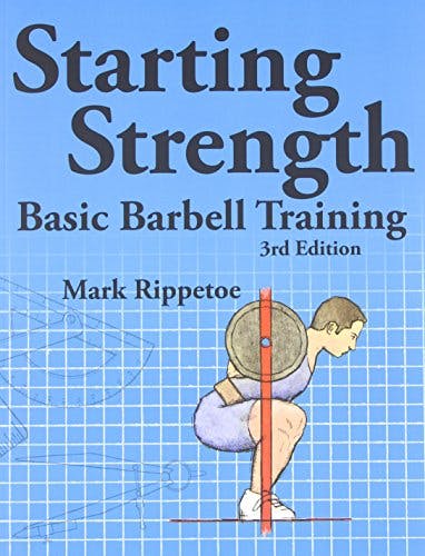 Starting Strength: Basic Barbell Training, 3rd edition